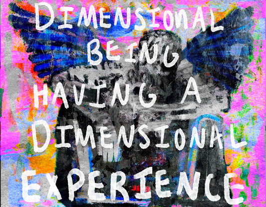 Dimensional Being